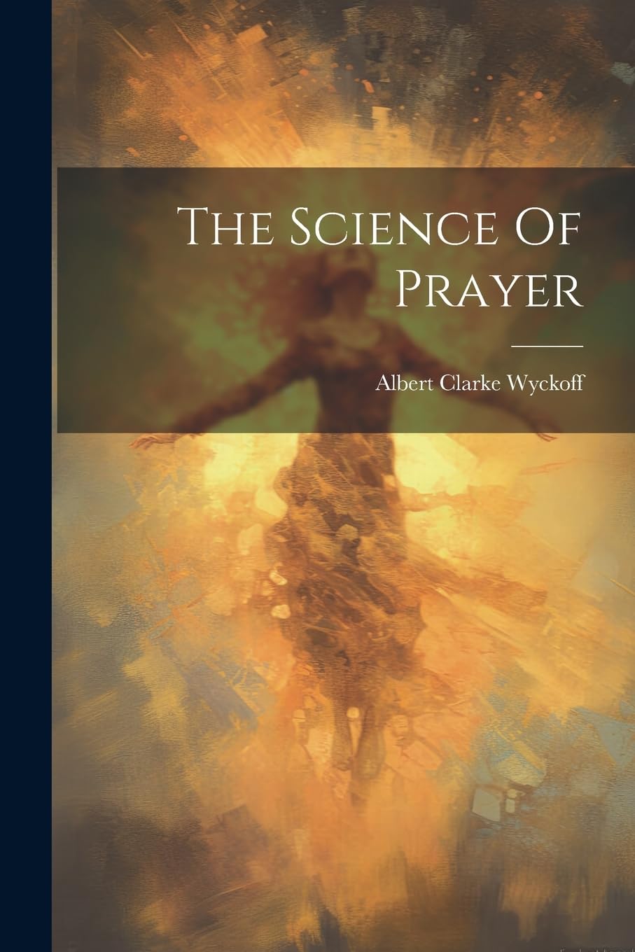 The Science Of Prayer Politics & History