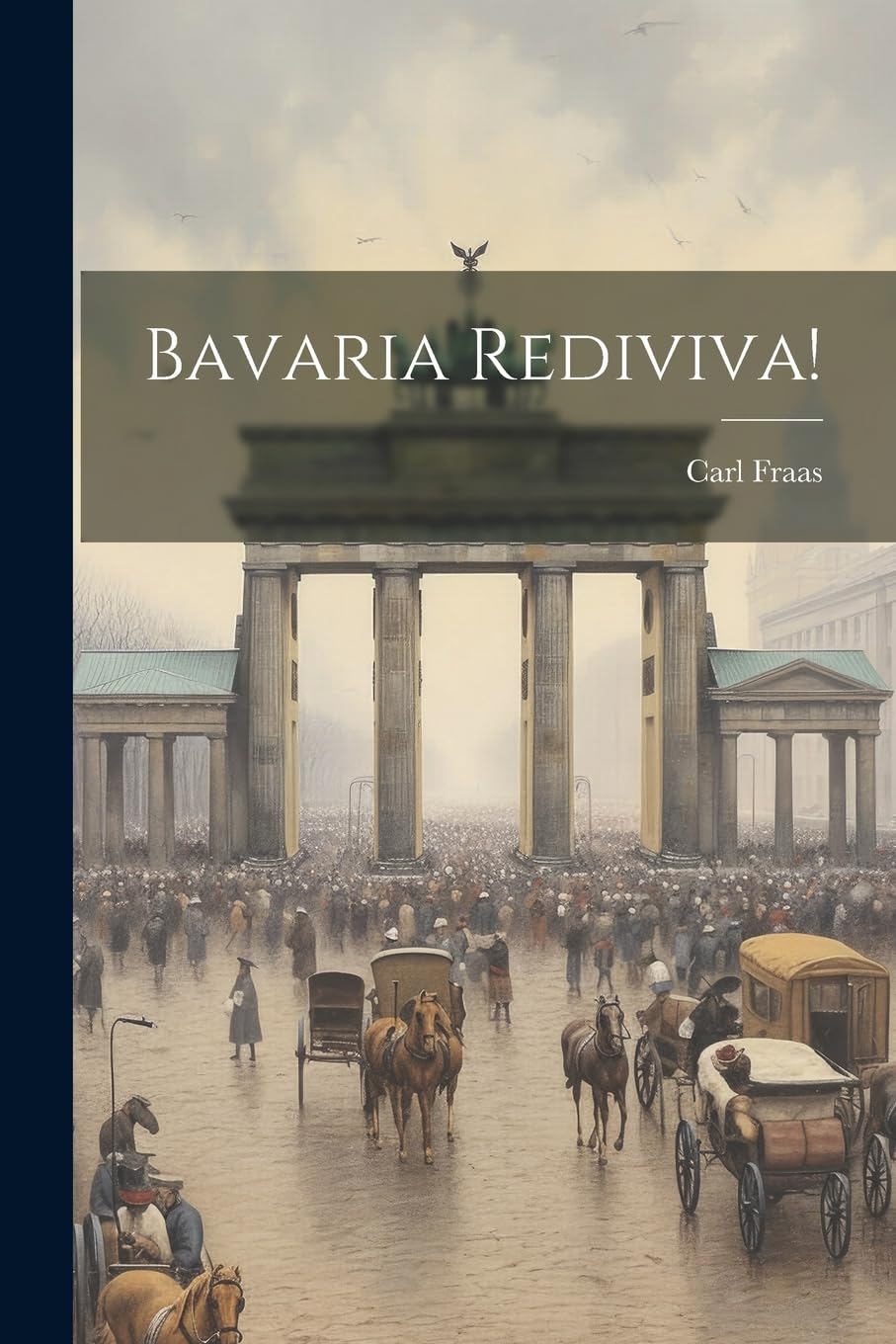 Bavaria rediviva! Politics & History