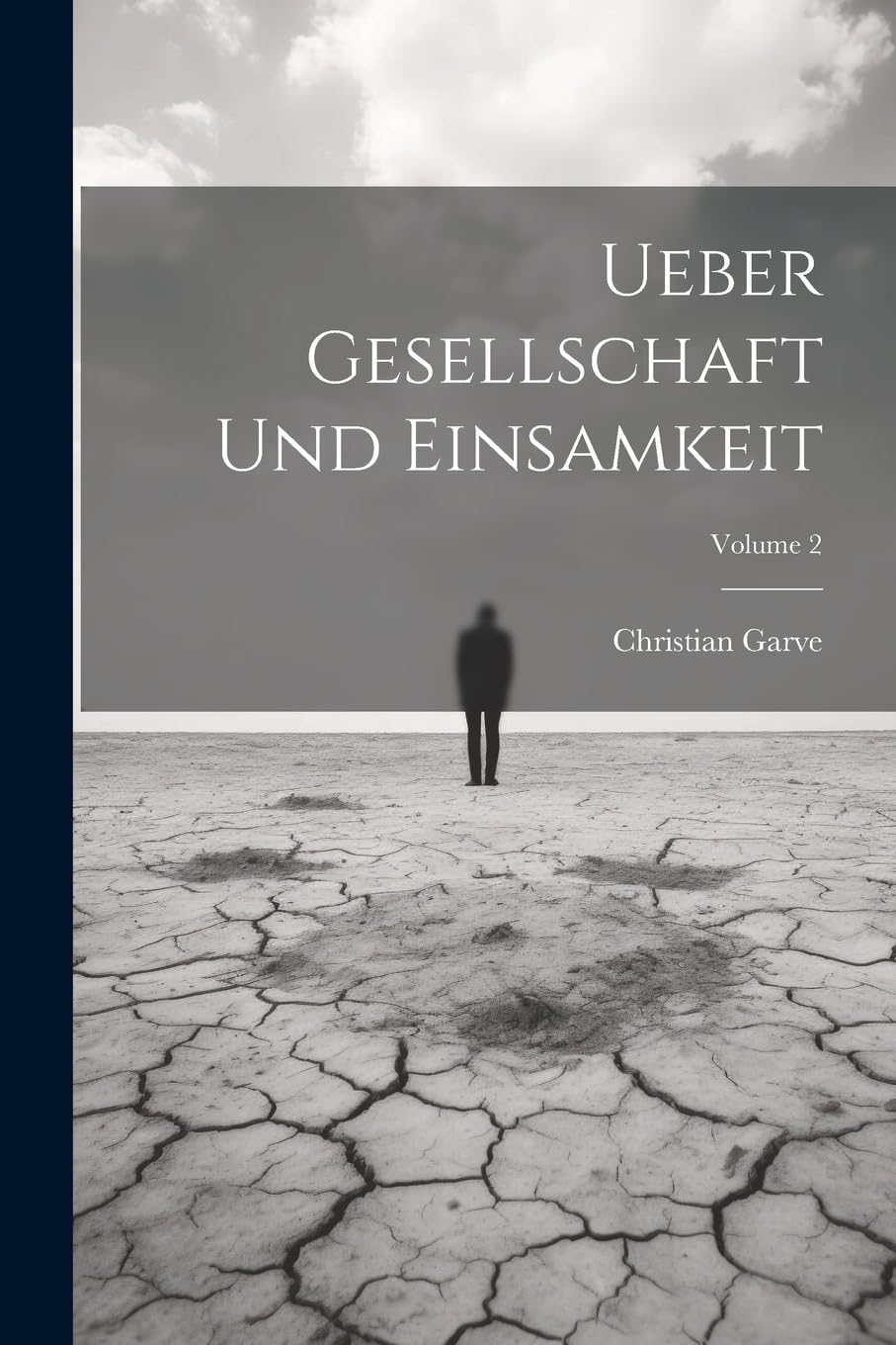 Ueber Gesellschaft Und Einsamkeit; Volume 2 Philosophy