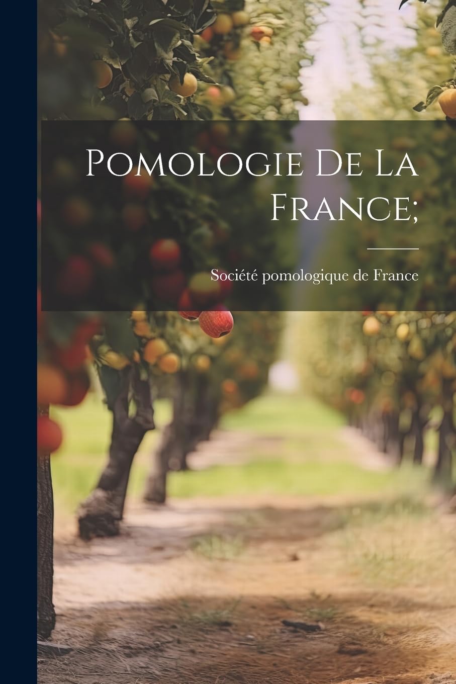 Pomologie de la France; book