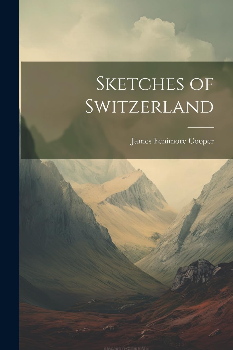 Sketches of Switzerland Classics