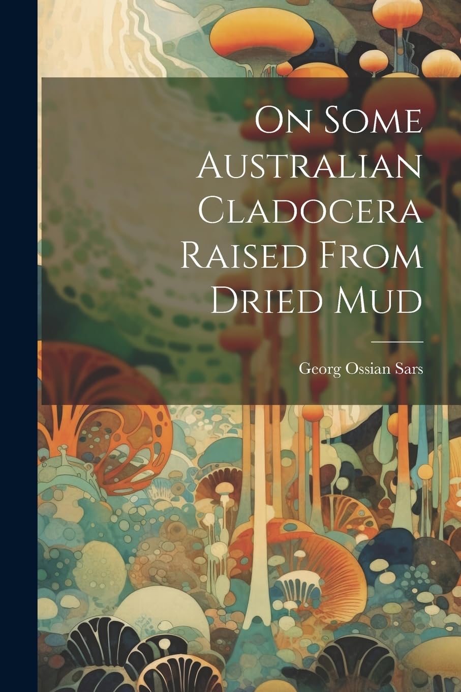 On Some Australian Cladocera Raised From Dried Mud Natural Sciences