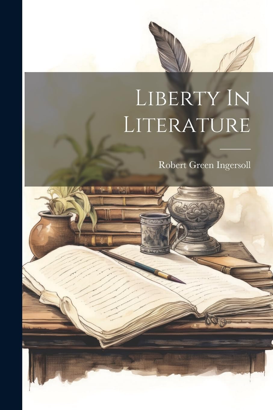 Liberty In Literature book