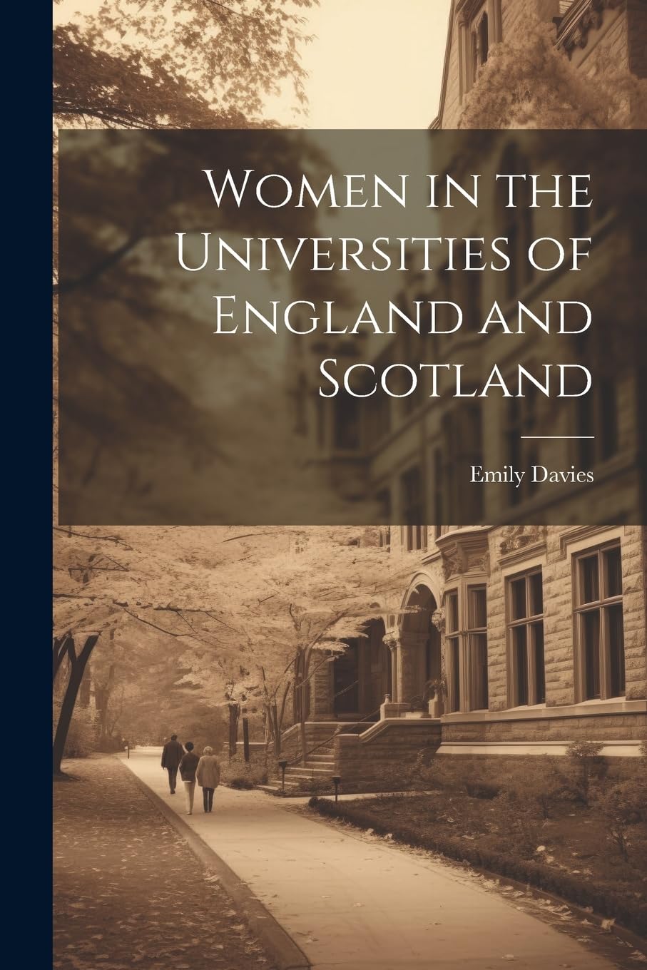 Women in the Universities of England and Scotland Books