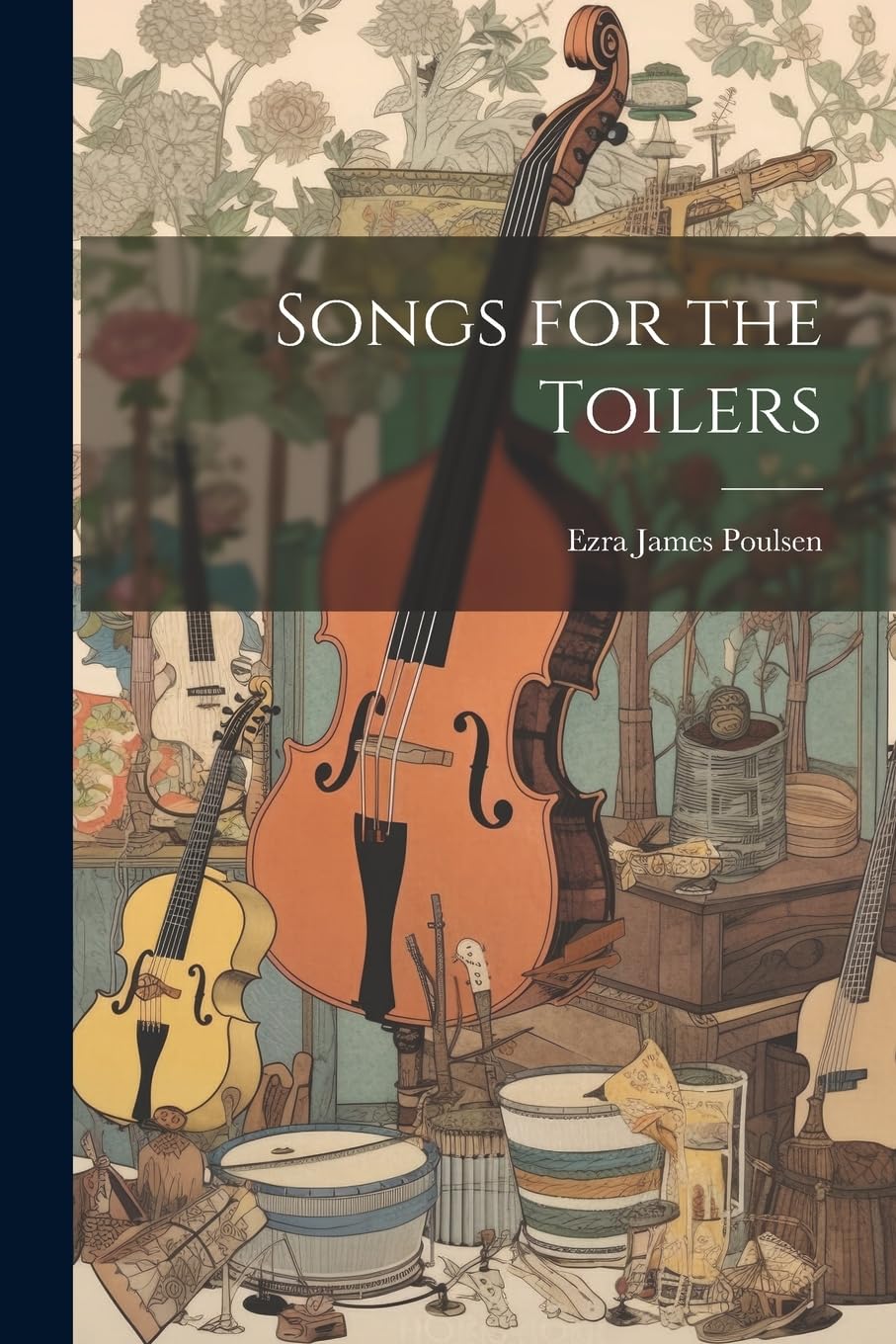 Songs for the Toilers Arts & Music
