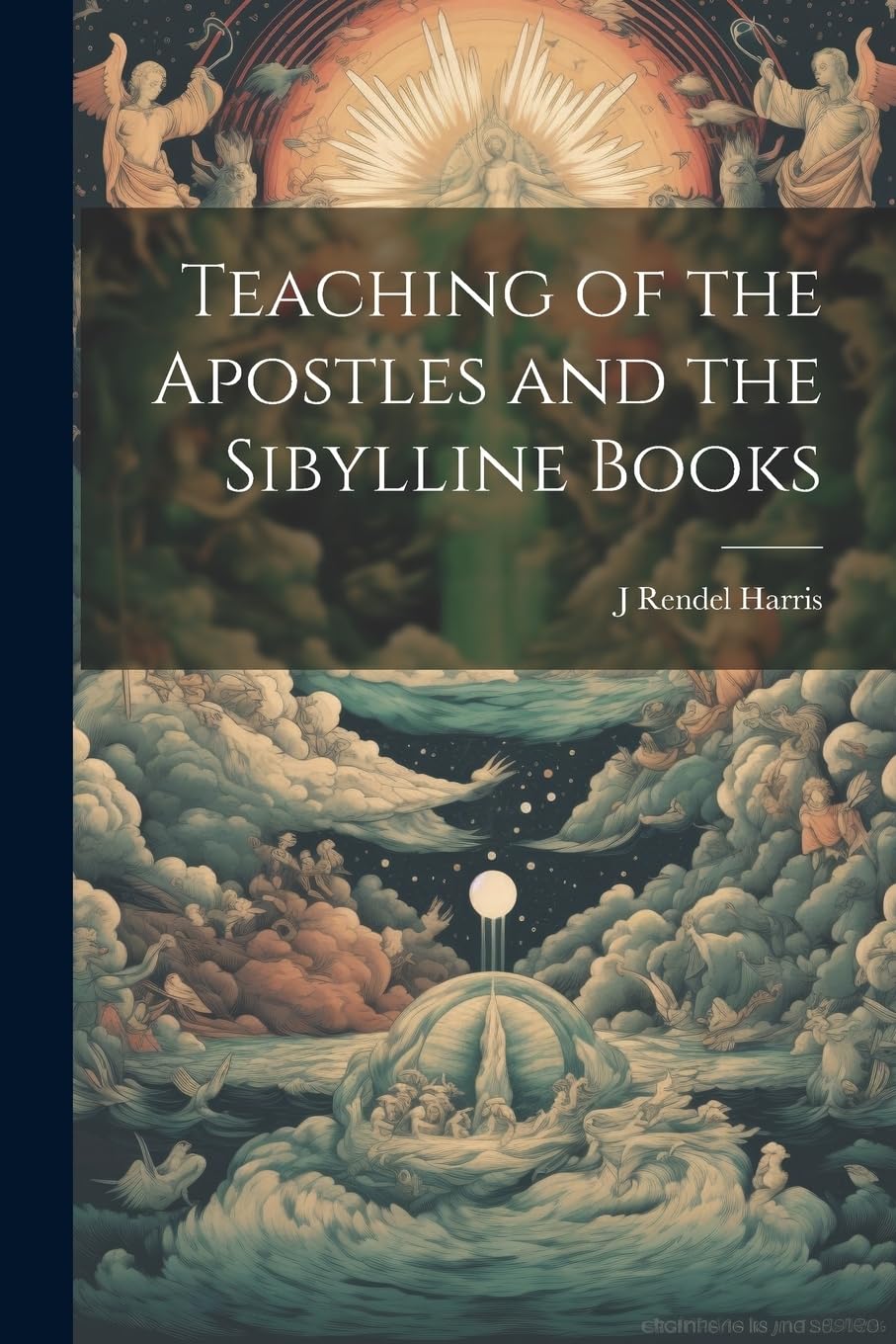 Teaching of the Apostles and the Sibylline Books Politics & History