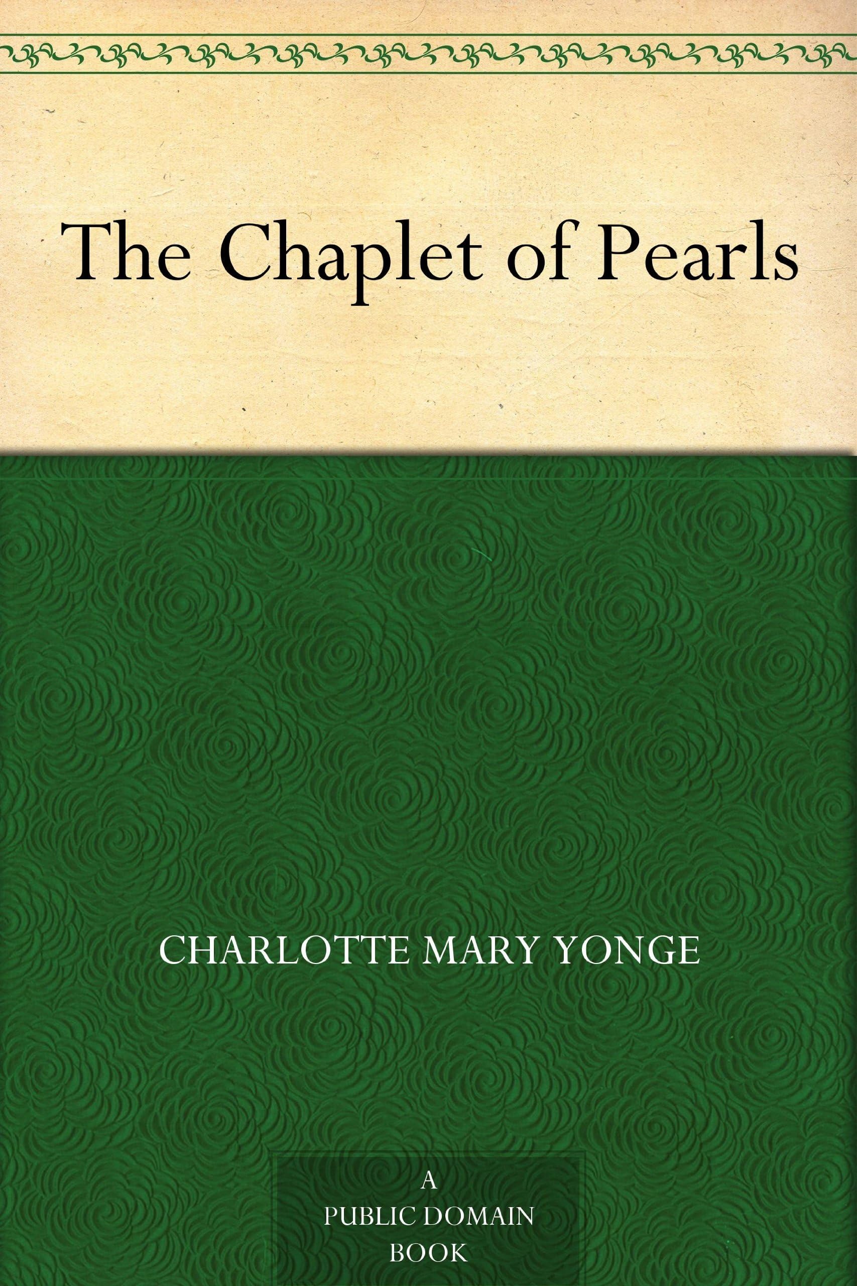 The Chaplet of Pearls book