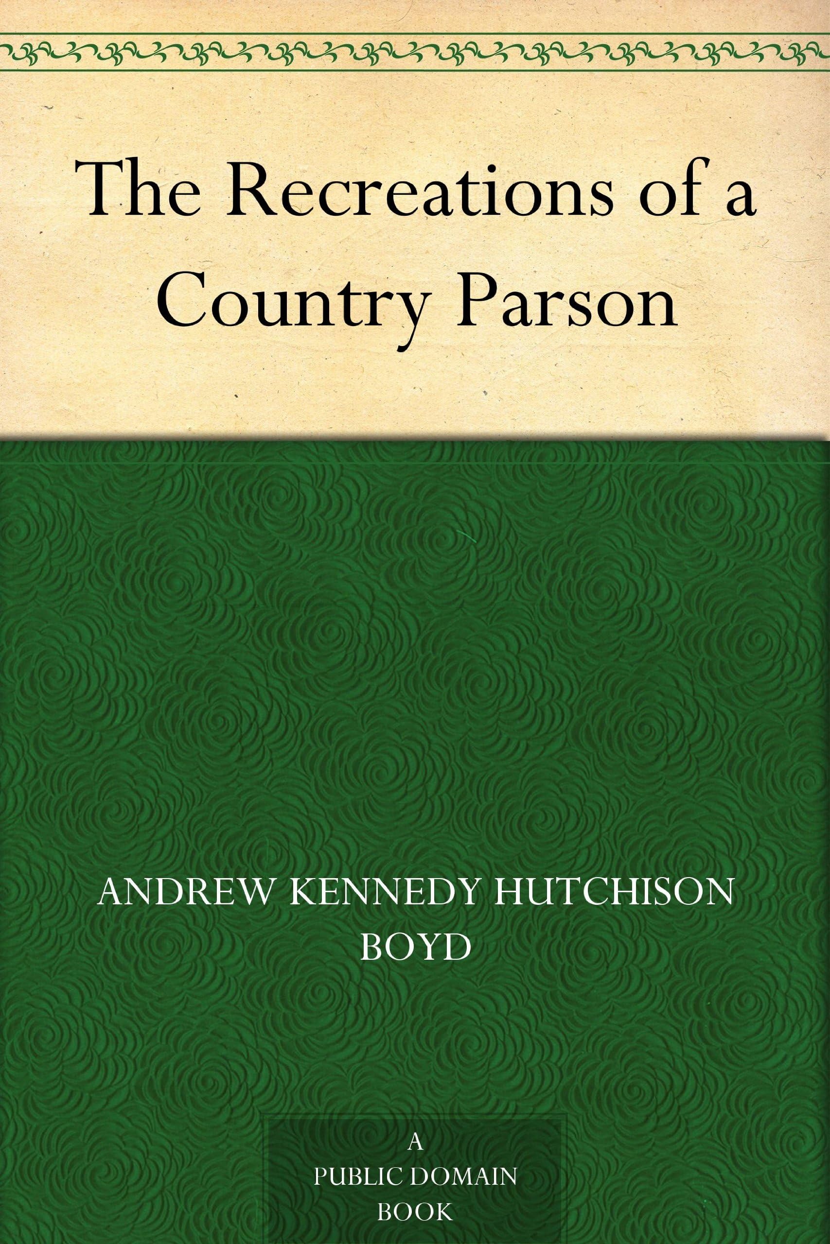 The Recreations of a Country Parson Contemporary literature