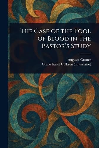 The Case of the Pool of Blood in the Pastor's Study Contemporary literature