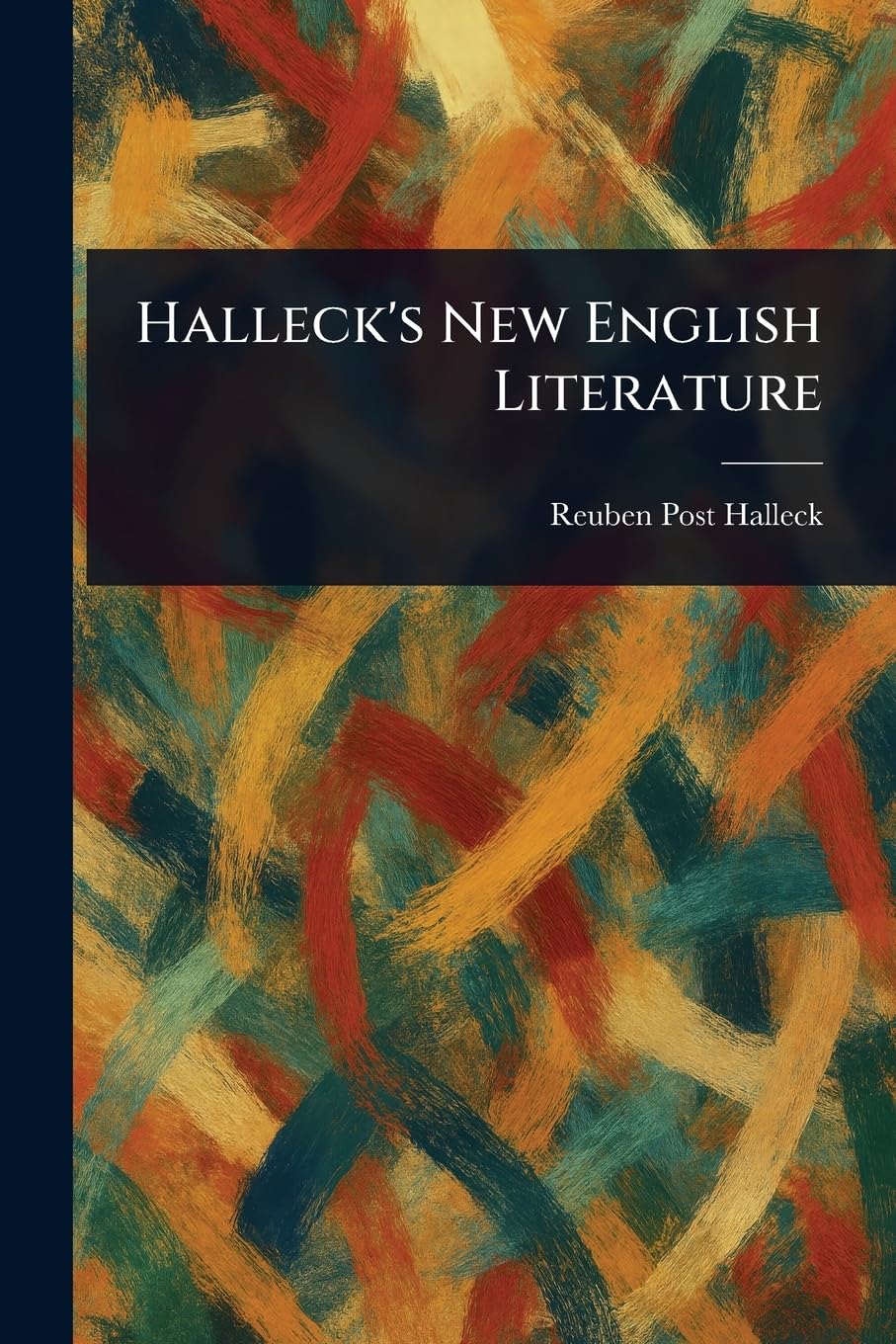 Halleck's New English Literature Contemporary literature