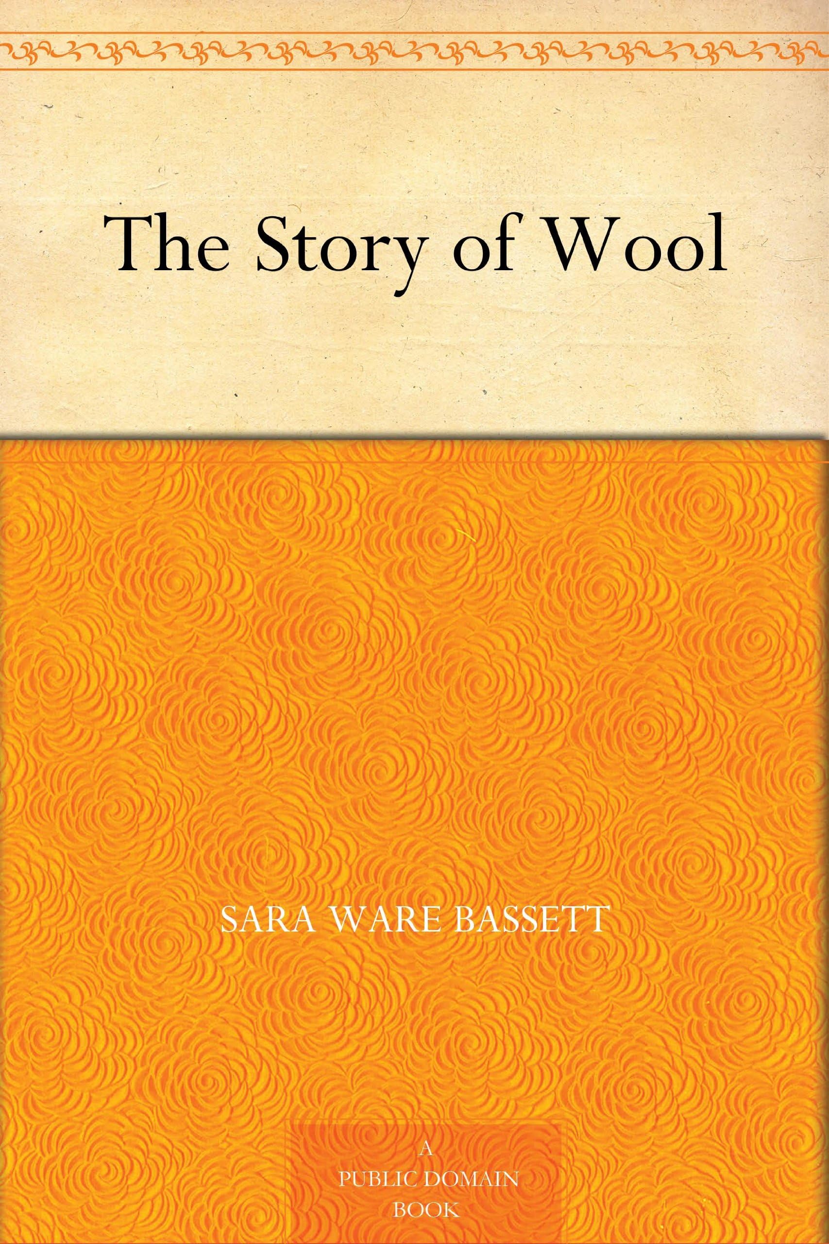The Story of Wool Non-fiction
