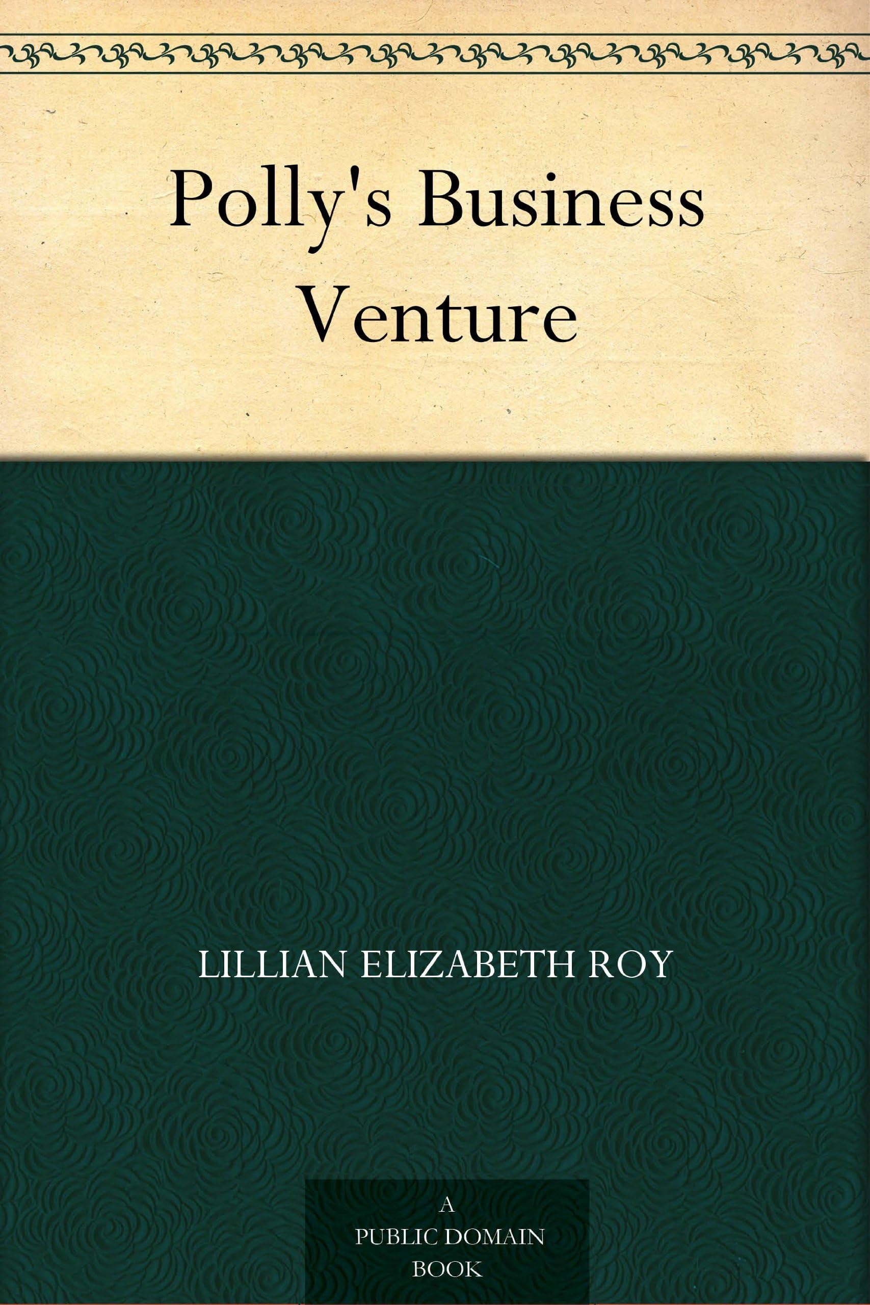 Polly's Business Venture Non-fiction
