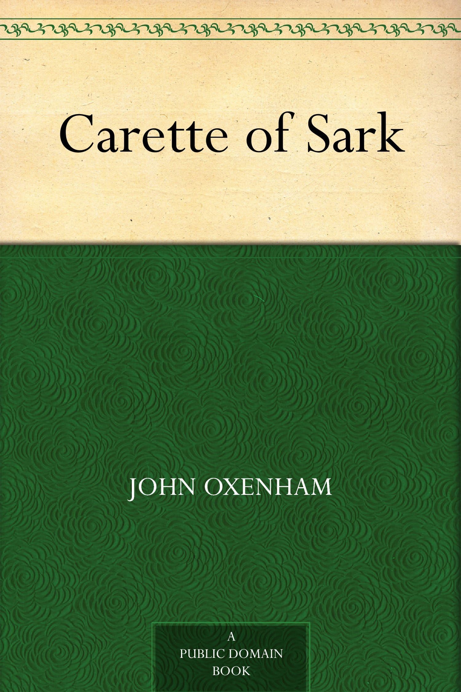 Carette of Sark Action & Adventure