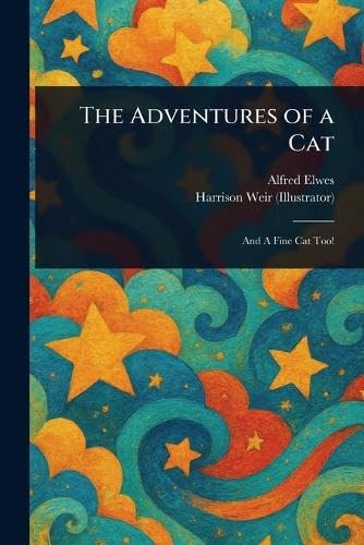 The Adventures of a Cat Novels & Short Stories