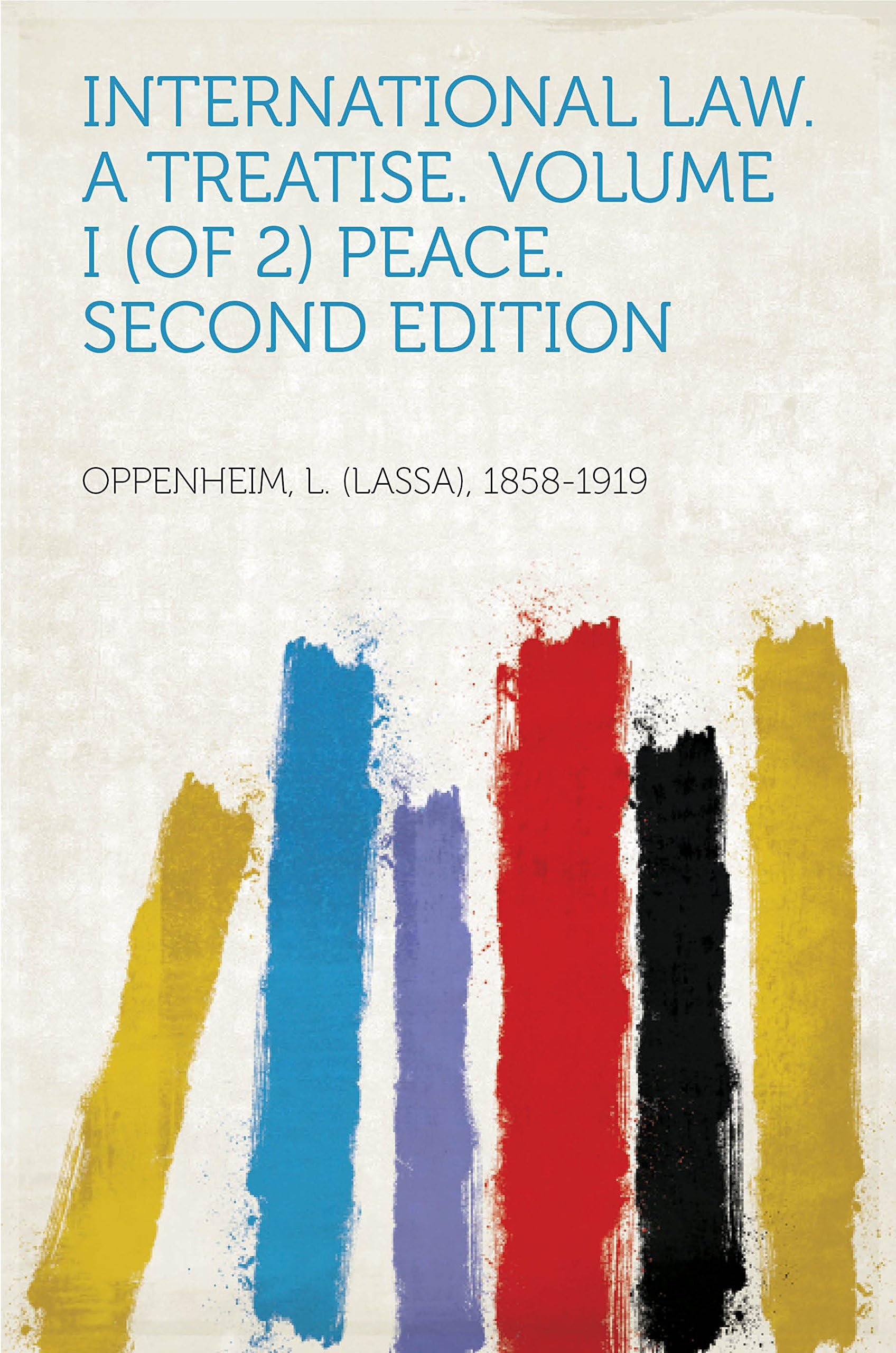 International Law. A Treatise. Law