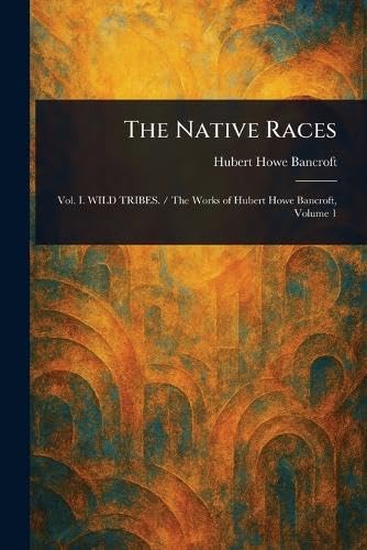 The Native Races Social Sciences