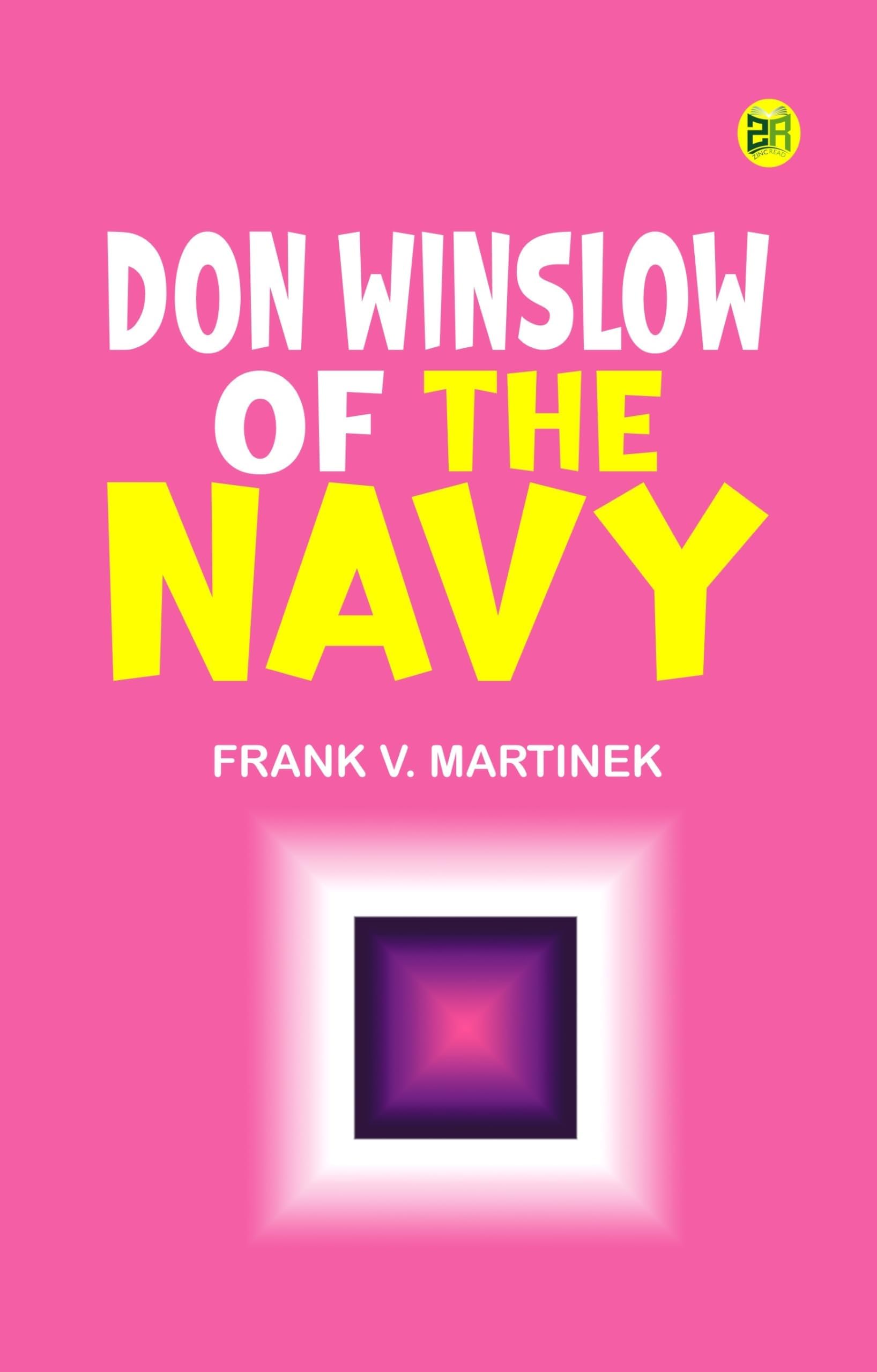 Don Winslow of the Navy Novels & Short Stories