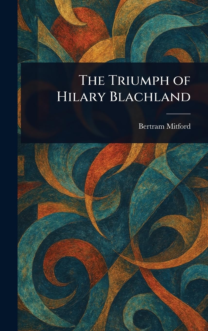 The Triumph of Hilary Blachland Action & Adventure