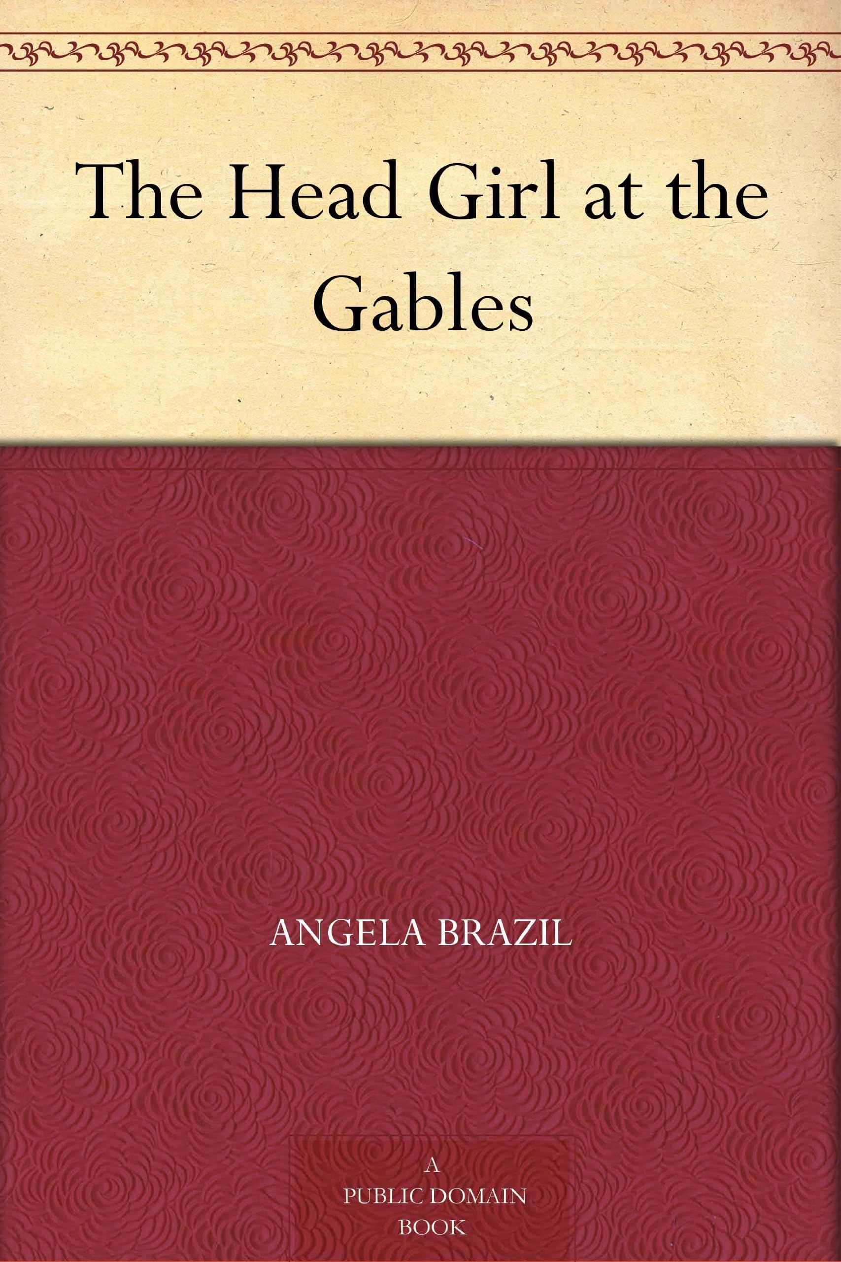 The Head Girl at the Gables Non-fiction
