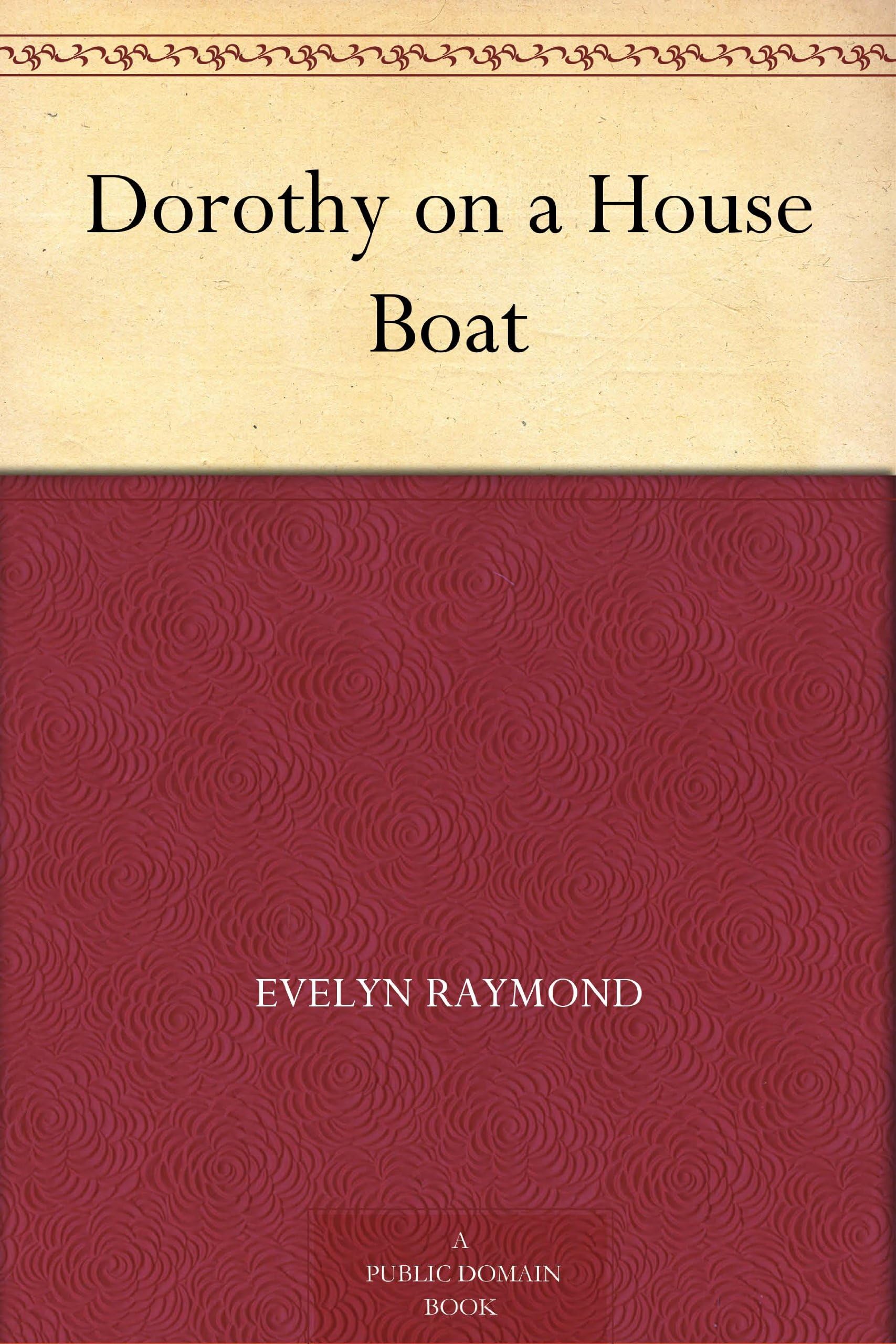 Dorothy on a House Boat Non-fiction