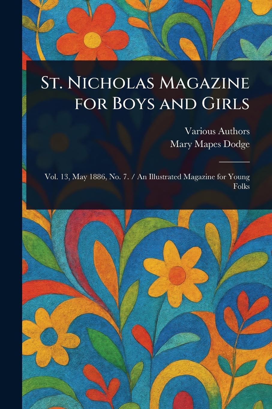 St. Nicholas Magazine for Boys and Girls Non-fiction