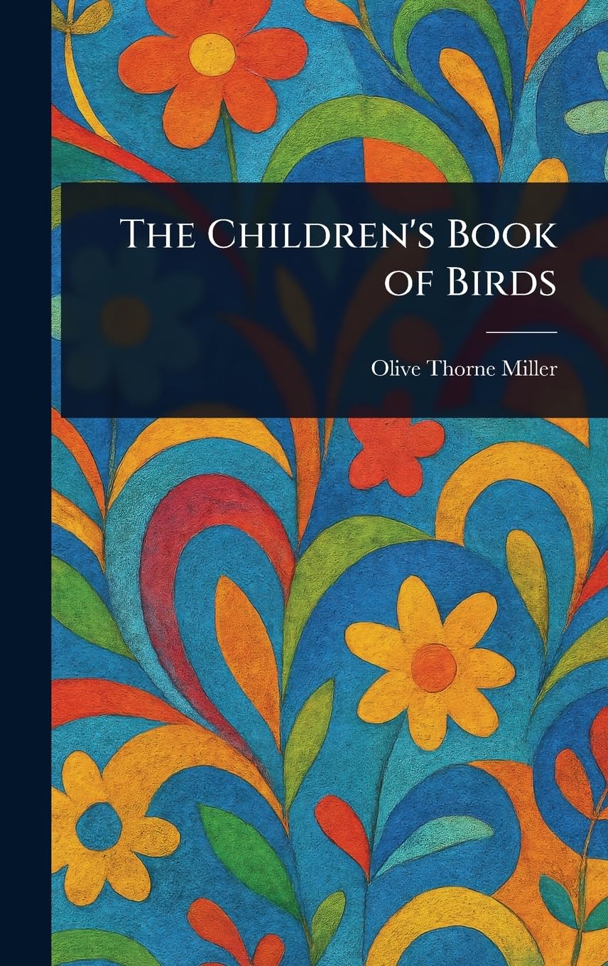 The Children's Book of Birds Non-fiction