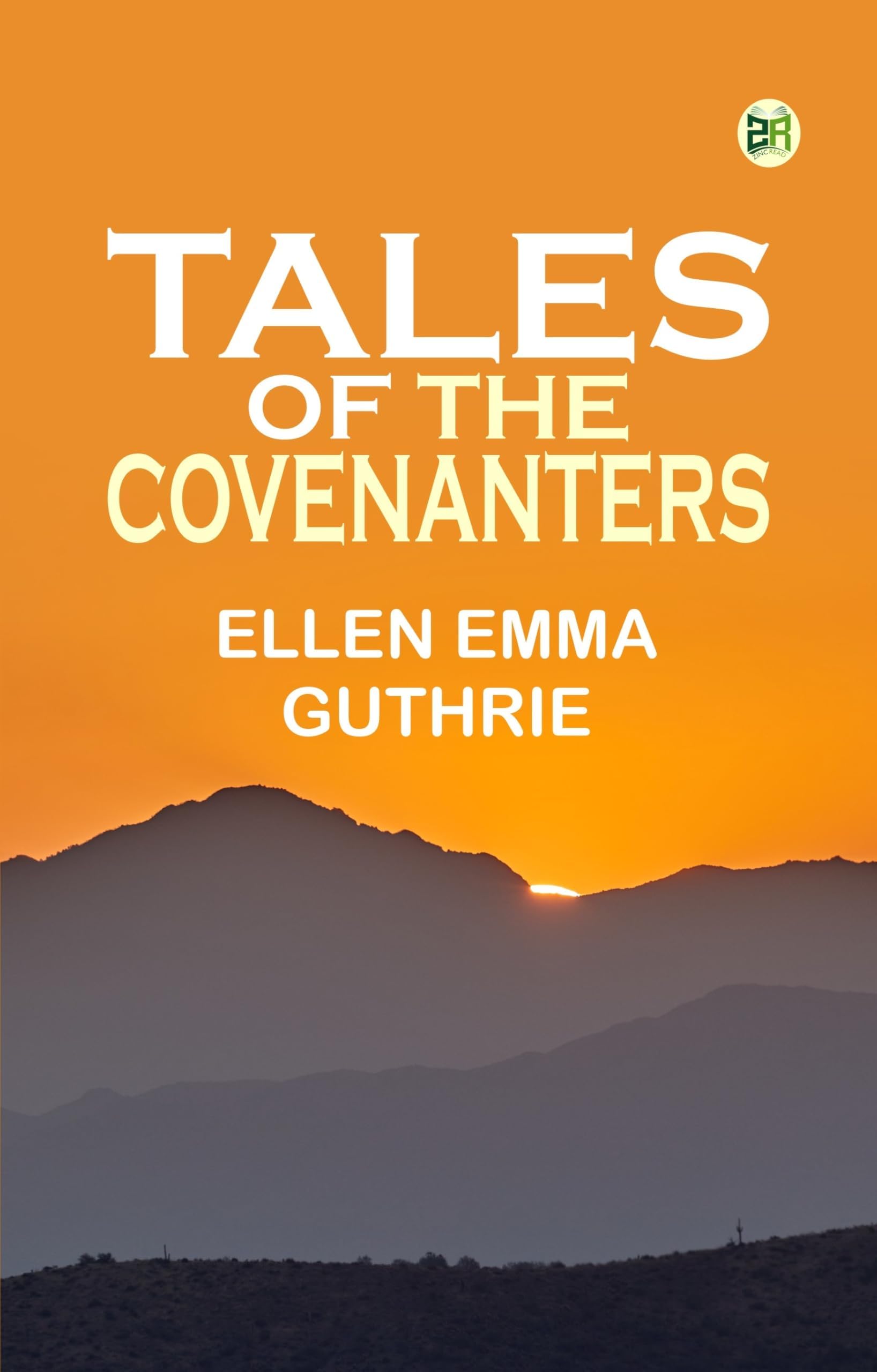 Tales of the Covenanters Historical Fiction