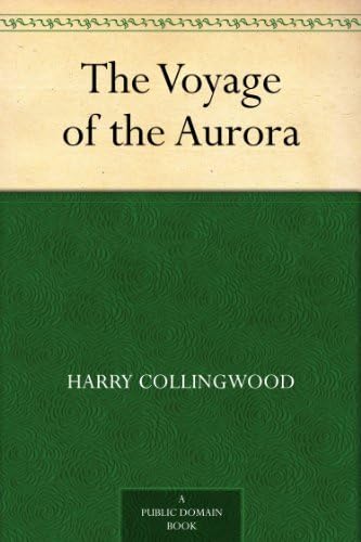 The Voyage of the Aurora Novels & Short Stories