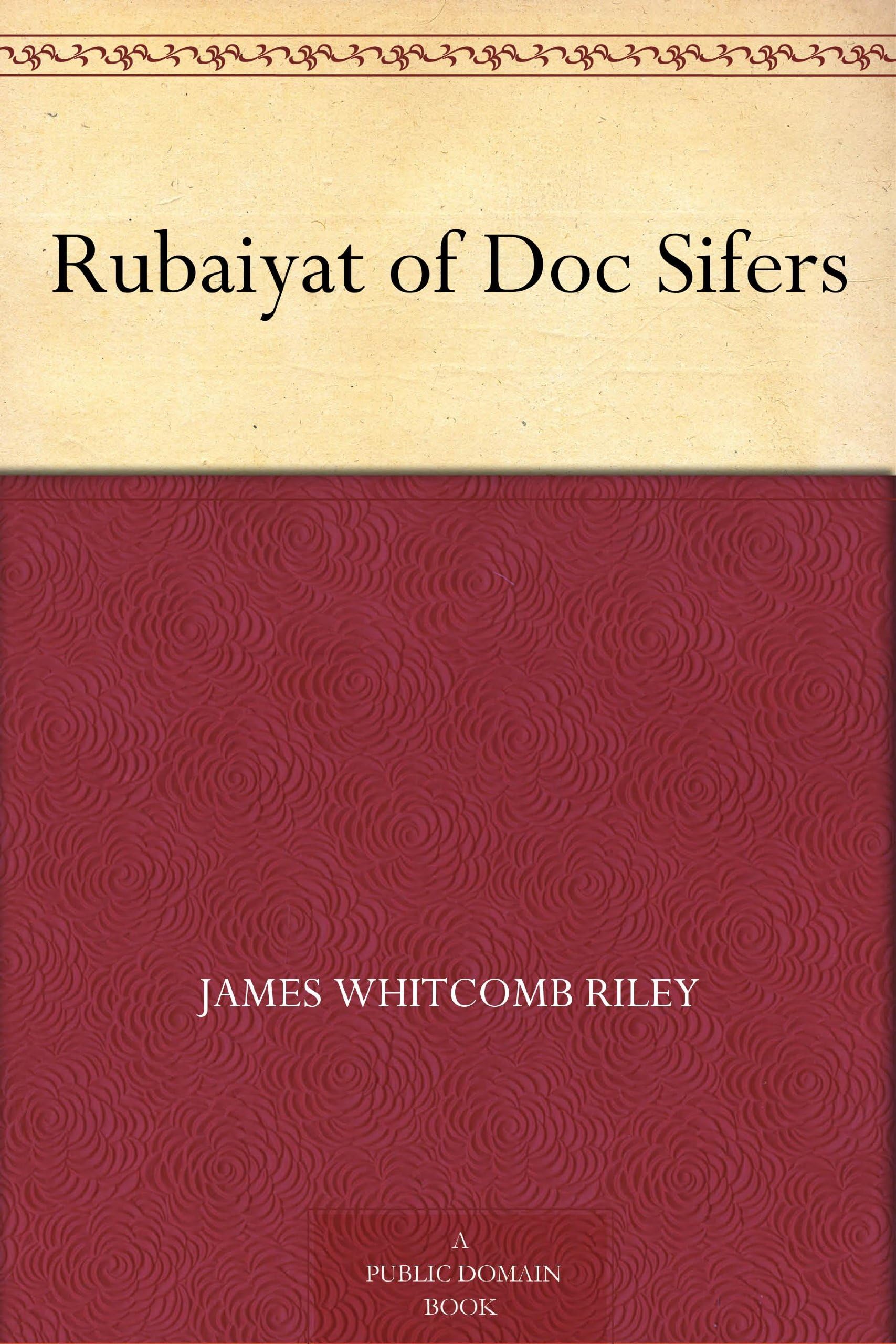 Rubáiyát of Doc Sifers book