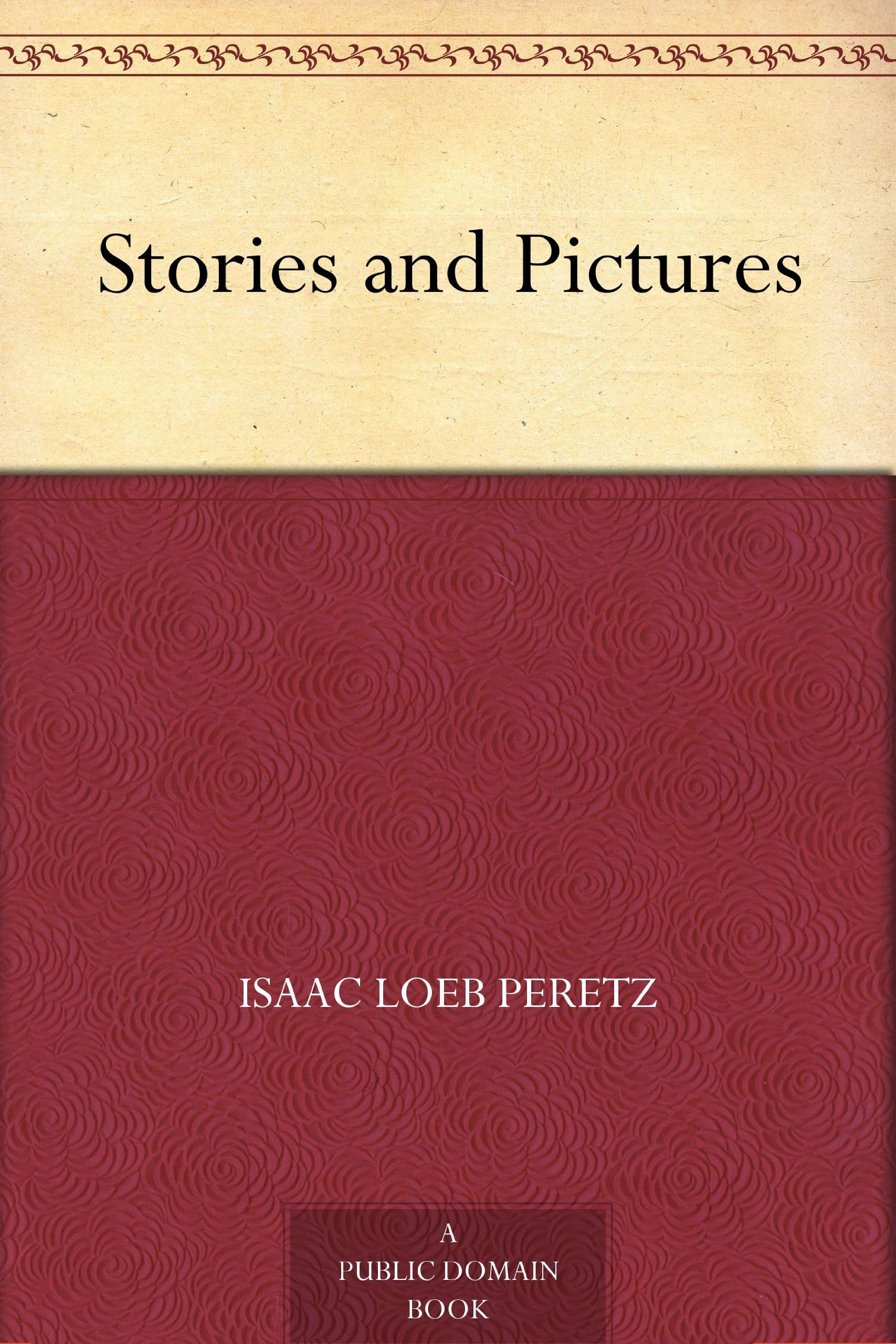 Stories and Pictures Essays & Short Stories