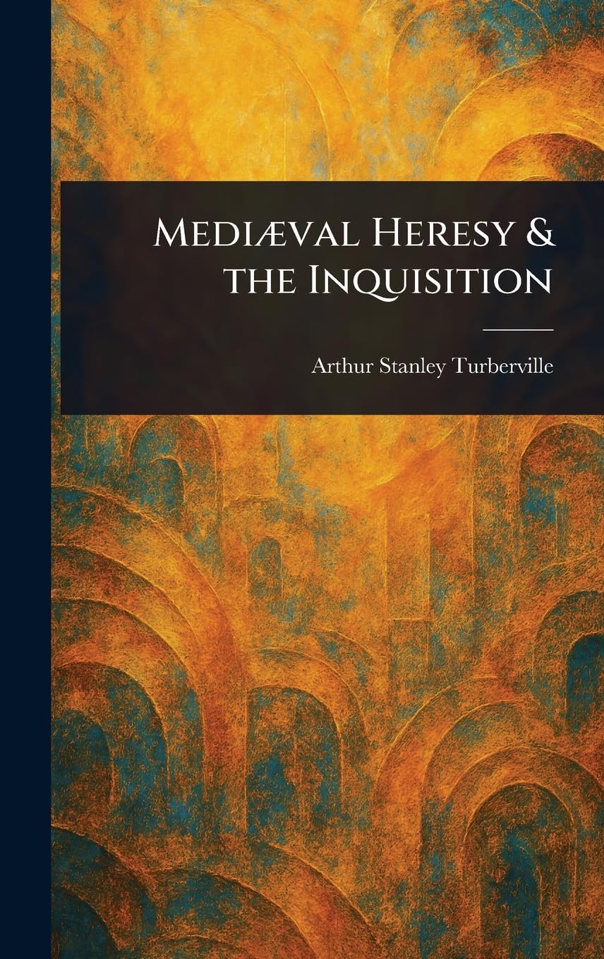 Mediæval Heresy & the Inquisition Law