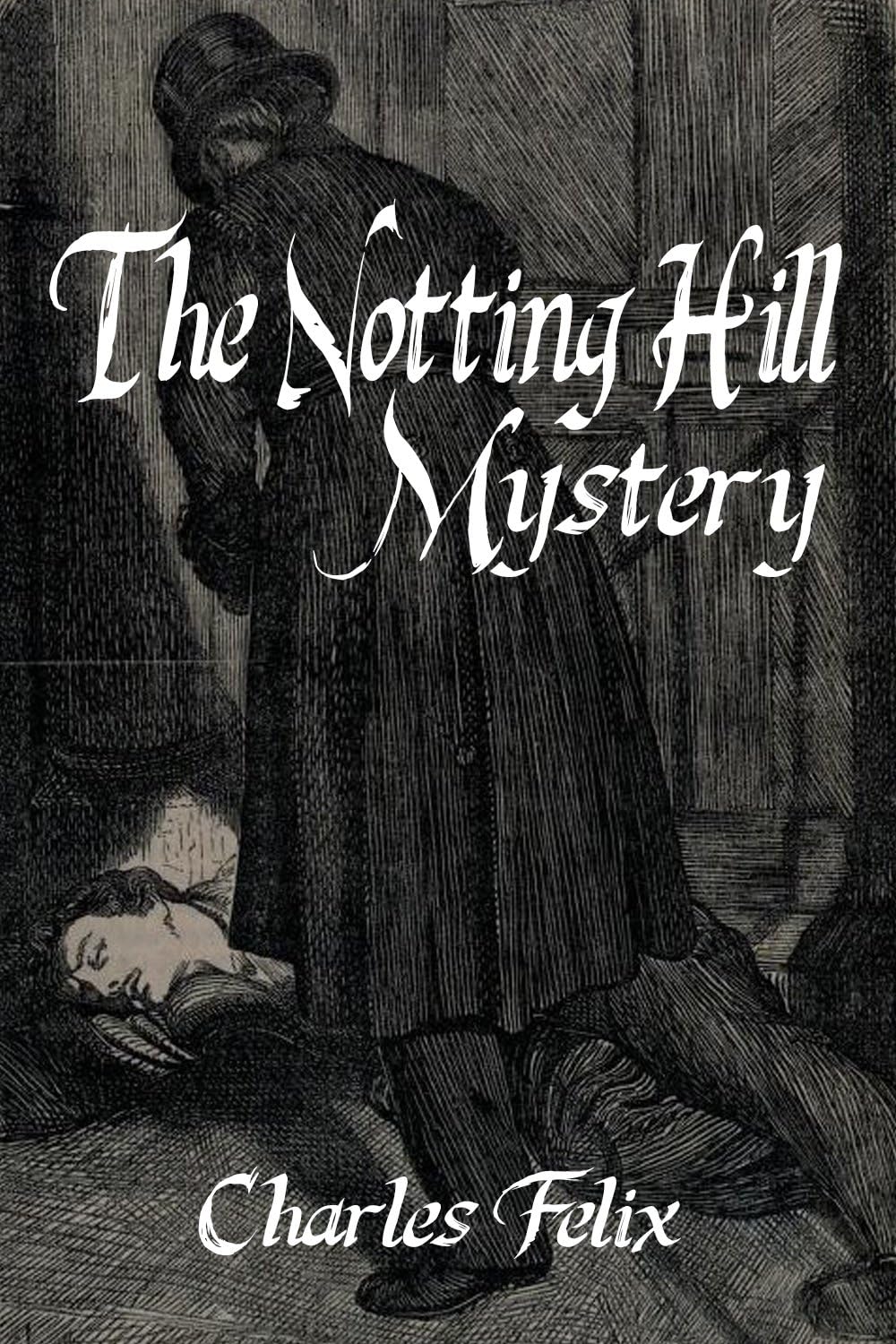 The Notting Hill Mystery Classics