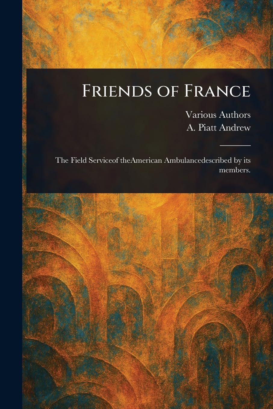 Friends of France Memories