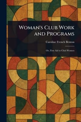Woman's Club Work and Programs Books