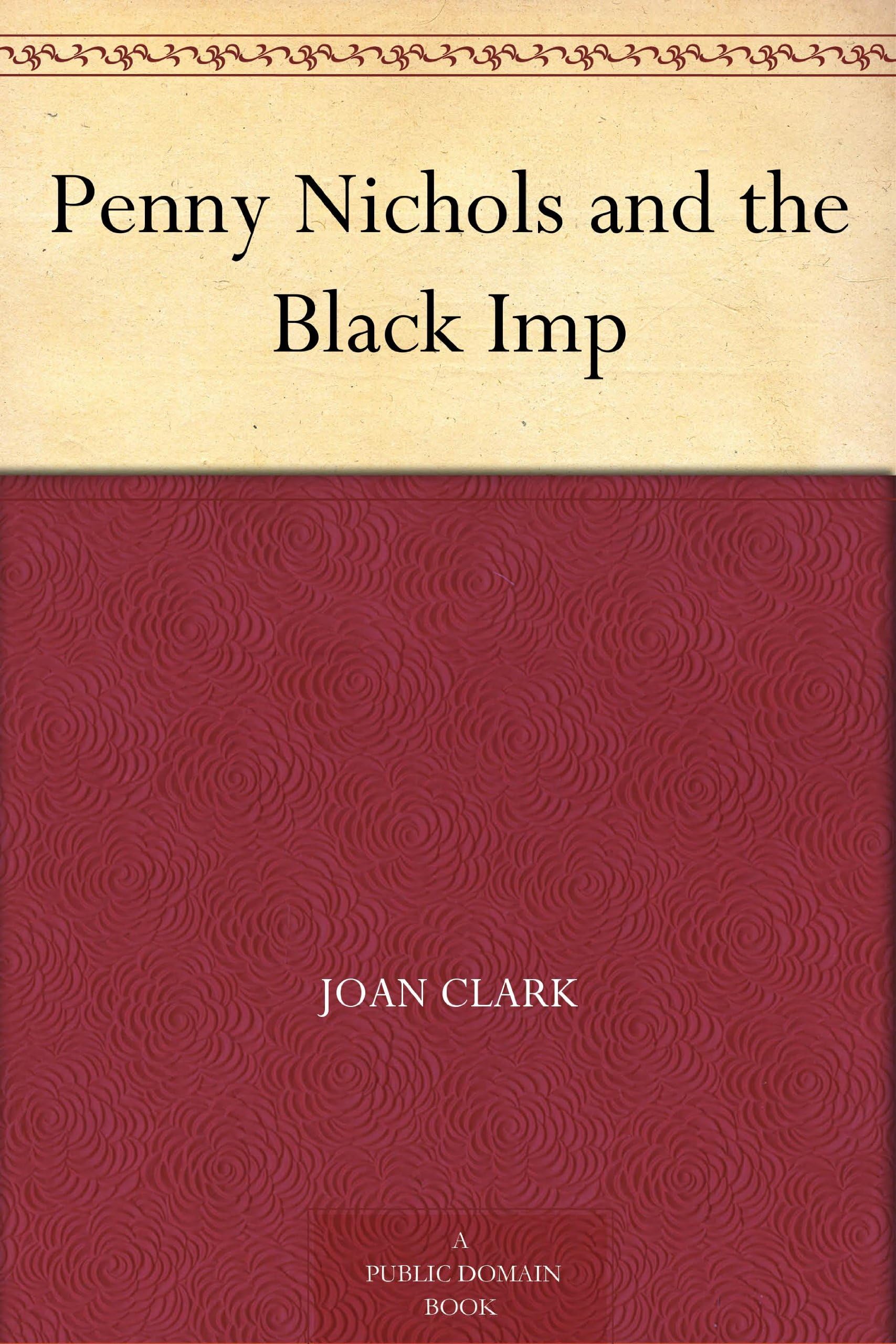 Penny Nichols and the Black Imp Novels & Short Stories