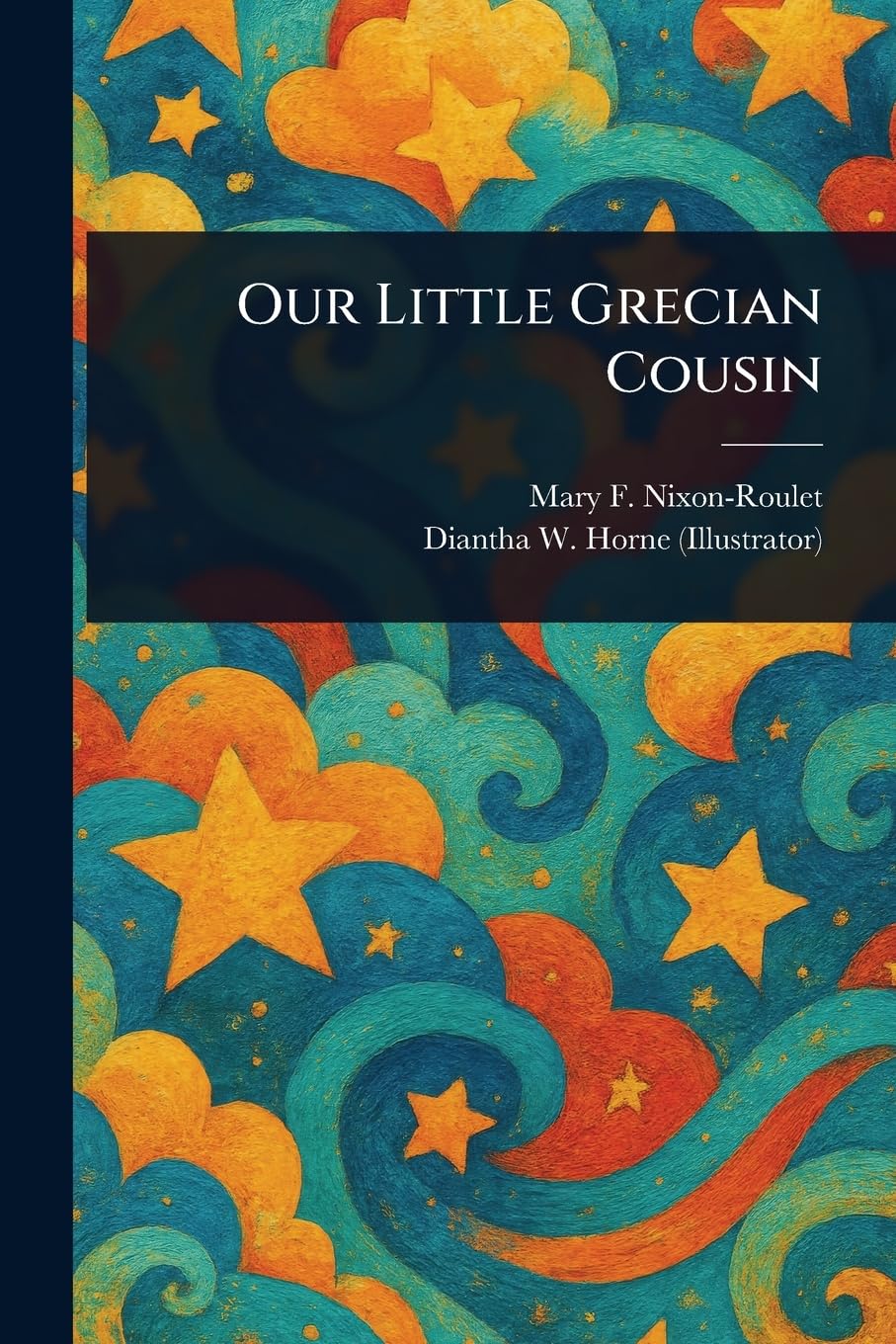 Our Little Grecian Cousin Non-fiction