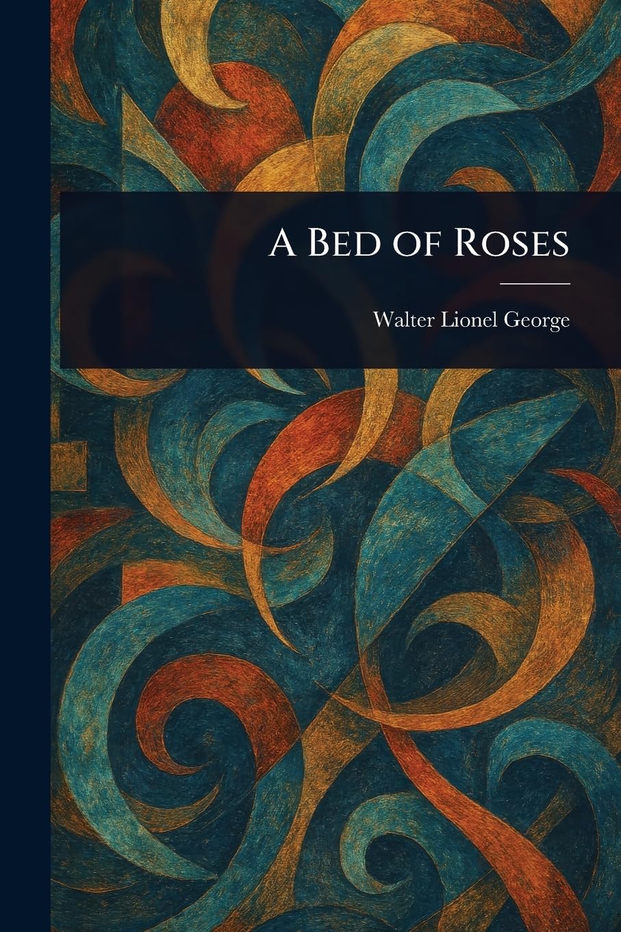 A Bed of Roses Fiction