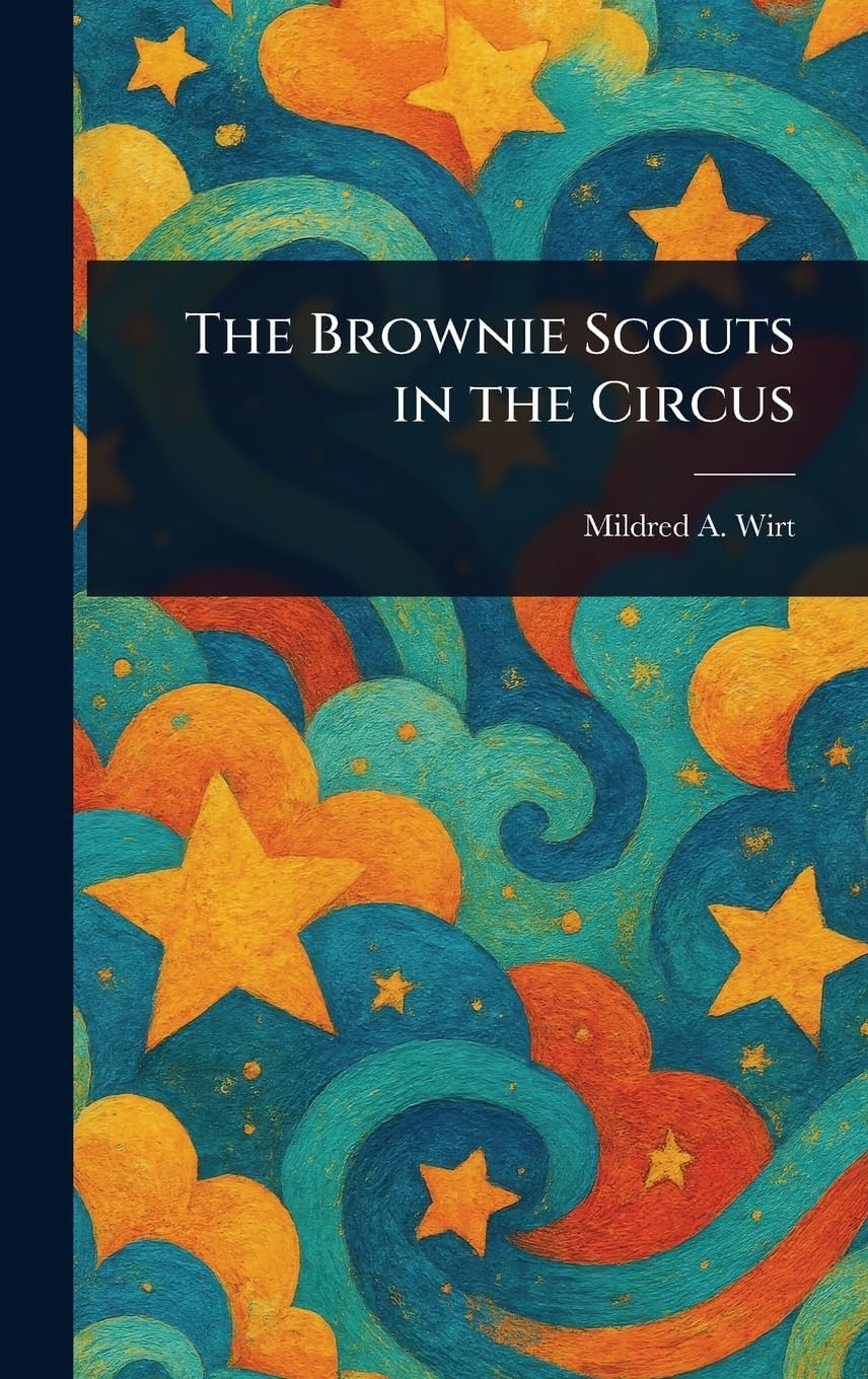 The Brownie Scouts in the Circus Eroticism