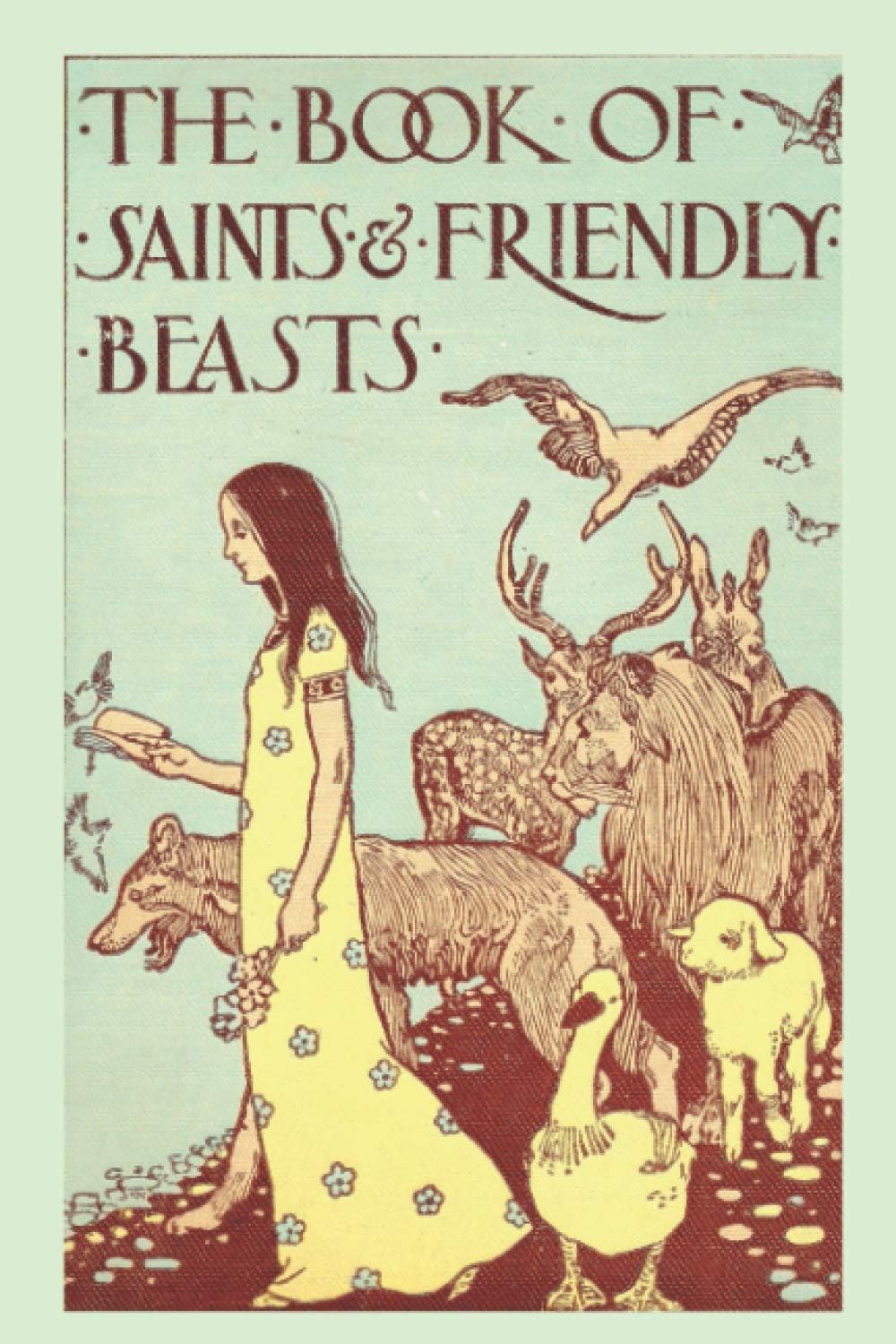 The Book of Saints and Friendly Beasts Religion & Esotericism