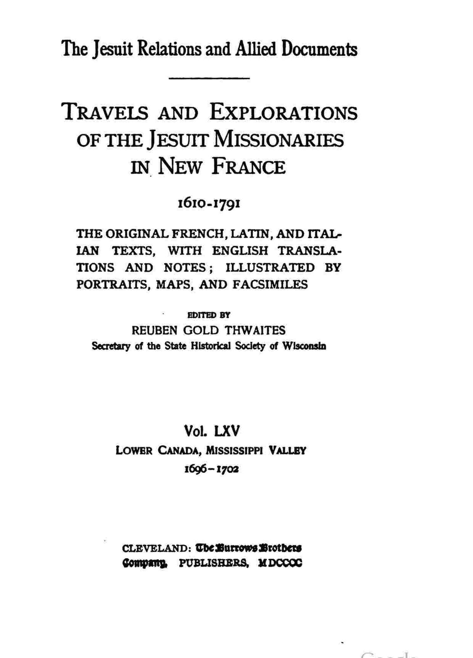 The Jesuit Relations and Allied Documents Politics & History