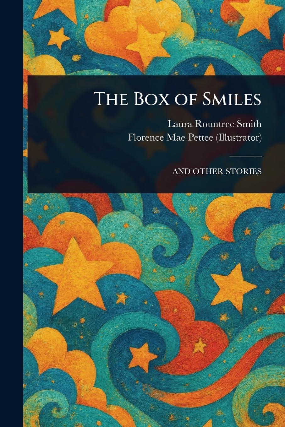 The Box of Smiles book