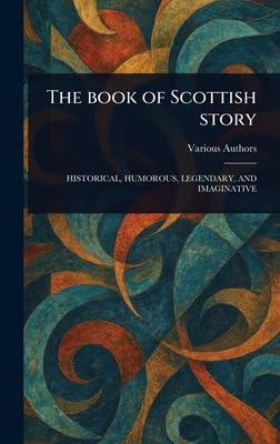 The Book of Scottish Story book