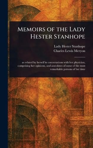 Memoirs of the Lady Hester Stanhope Books