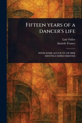Fifteen Years of a Dancer's Life Books