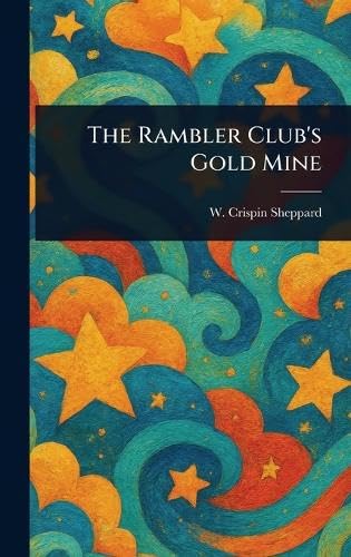 The Rambler Club's Gold Mine book