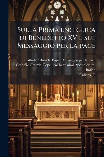 Sulla Prima enciclica di Benedetto XV e sul Messaggio per la pace Politics & History