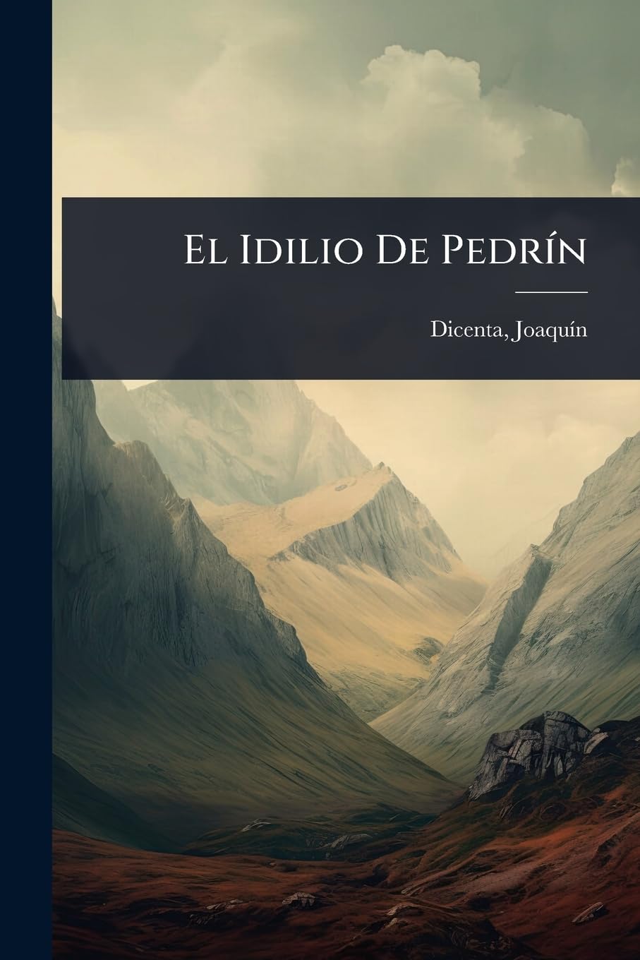El Idilio De PedrÃ-n book