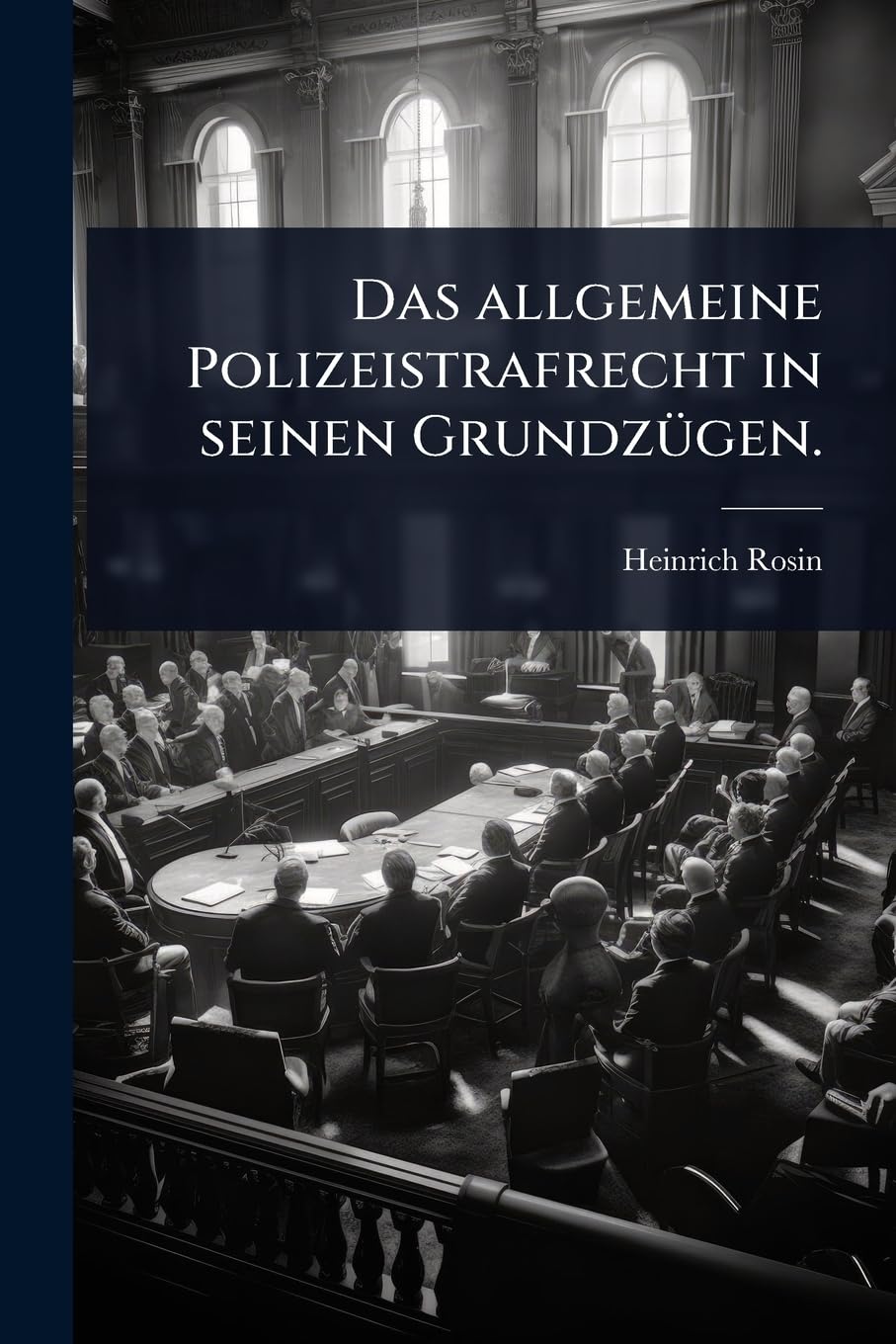 Das allgemeine Polizeistrafrecht in seinen GrundzÃ1/4gen. book