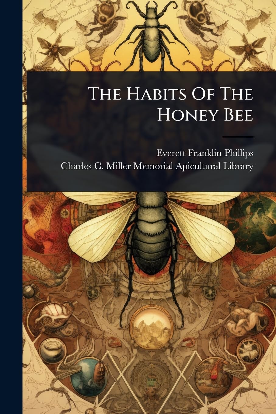 The Habits Of The Honey Bee Mathematics