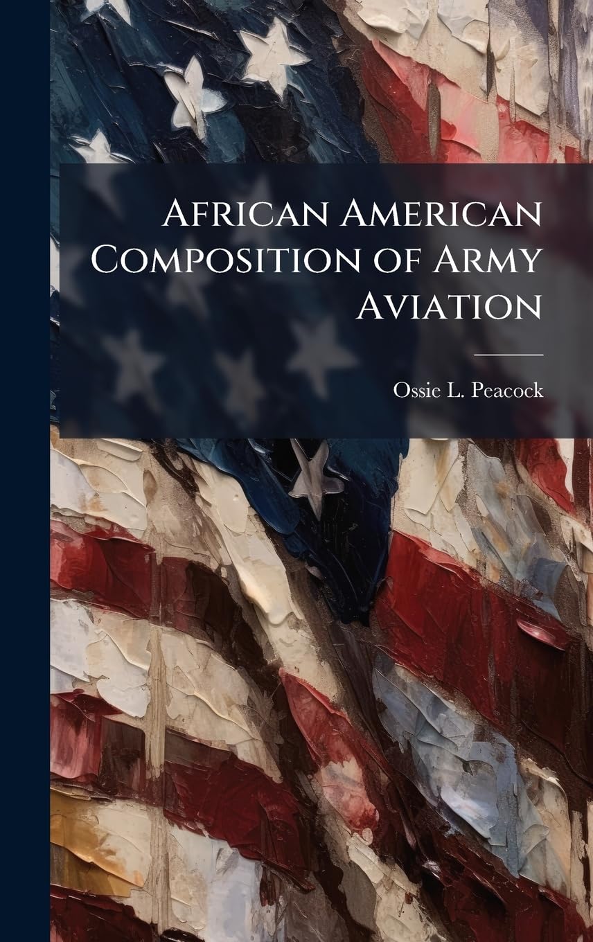 African American Composition of Army Aviation Books